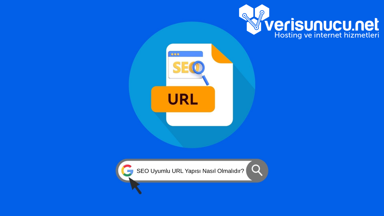 SEO Uyumlu URL Yapısı Nasıl Olmalıdır