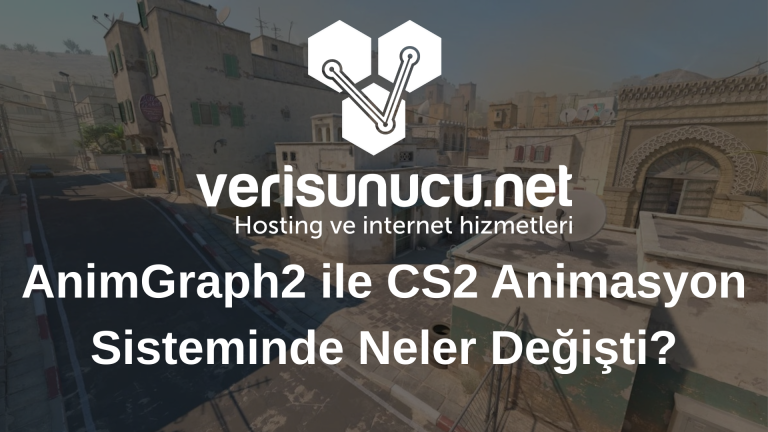 AnimGraph2 ile CS2 Animasyon Sisteminde Neler Değişti?