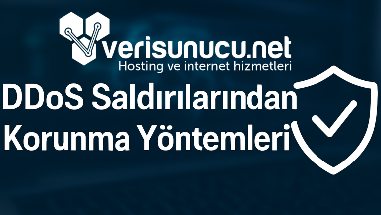 DDoS Saldırılarından Korunma Yöntemleri (2025)