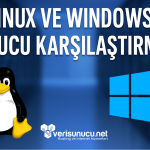 Linux ve Windows Sunucu Karşılaştırması - Hangisini Seçmeli? (2025)