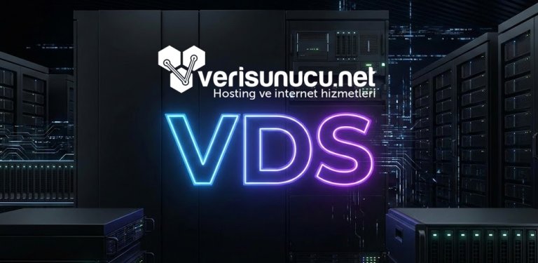 VDS Nedir? Yeni Başlayanlar İçin VDS