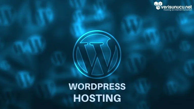 WordPress Hosting Faydaları Nedir ? – Güncel 2026