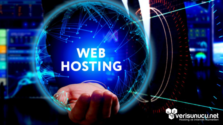 Web Hosting Nedir?- Güncel 2026