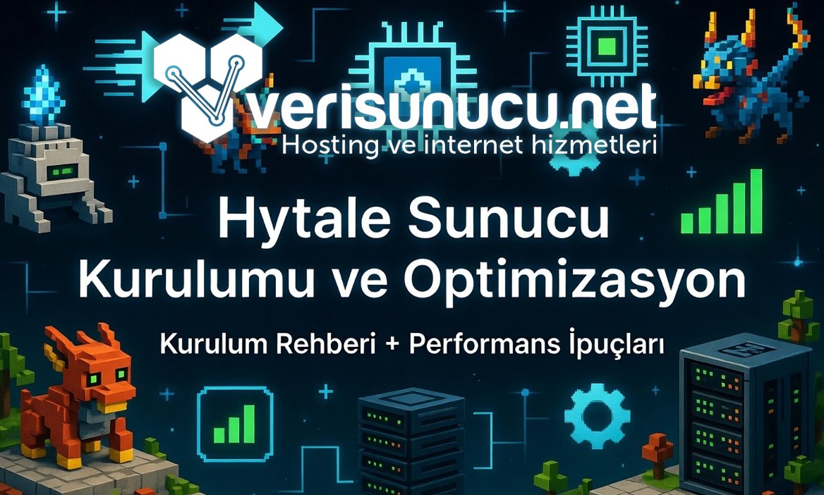 Hytale Sunucu Kurulumu ve Optimizasyon - 2026 Güncel