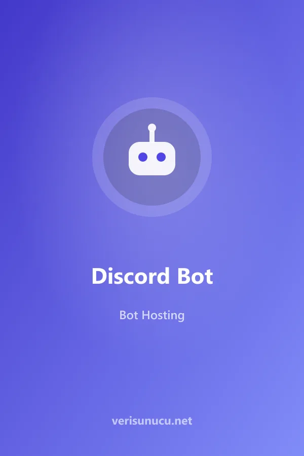 Discord Bot Hosting sunucu kiralama